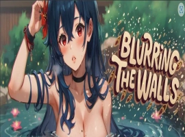[欧美SLG/汉化] 模糊墙壁 Blurring the Walls v0.5.33 v2 PC+安卓汉化版 [2G]-illusion中国 - - i社游戏-illusion中文汉化官方网站